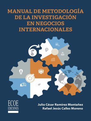 cover image of Manual de metodología de la investigación en negocios internacionales